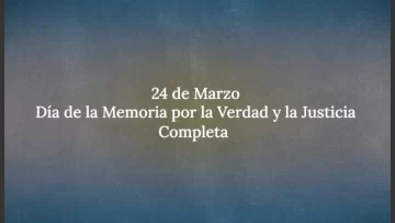 El Gobierno difundió un video por el Día de la Memoria: “Justicia completa”