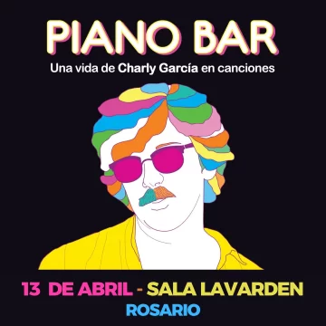 Piano Bar: el mejor tributo a Charly García vuelve a Rosario