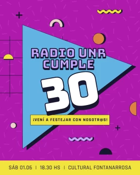 Radio UNR cumple 30 años y lo festeja en el Cultural Fontanarrosa