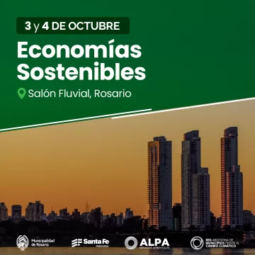 En octubre Rosario será sede del 1° Encuentro de Economías Sostenibles